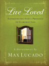 Live Loved (eBook): Experiencing God's Presence in Everyday Life